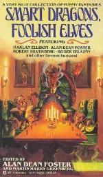 Smart Dragons, Foolish Elves