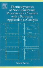 Thermodynamics of Non-Equilibrium Processes for Chemists with a Particular Application to Catalysis