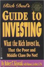 Rich Dad's Guide to Investing