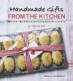 Handmade Gifts from the Kitchen