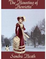 The Haunting of Henrietta