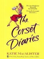 The Corset Diaries