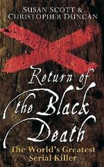 Return of the Black Death
