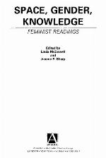 Space, Gender, Knowledge