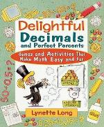 Delightful Decimals and Perfect Percents