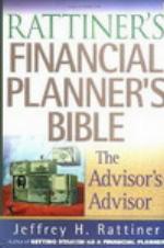 Rattiner's Financial Planner's Bible