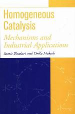 Homogeneous catalysis mechanisms and industrial applications
