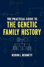 The Practical Guide to the Genetic Family History
