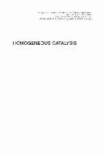 Homogeneous Catalysis