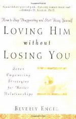 Loving Him without Losing You