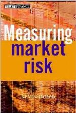 Measuring Market Risk (The Wiley Finance Series)