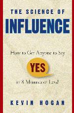 The Science of Influence