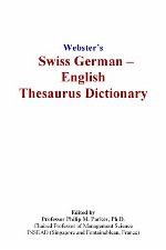 Websters Swiss German - English Thesaurus Dictionary