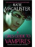 A Girl's Guide to Vampires