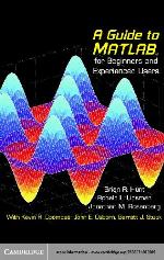 A guide to MATLAB : for beginners and experienced users