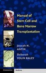 Manual of Stem Cell and Bone Marrow Transplantation