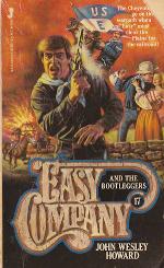 Easy Company and the Bootleggers