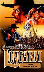 Longarm and the Branded Beauty