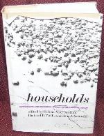 Households : Comparative and historical studies of the domestic group