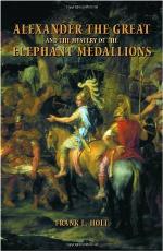 Alexander the Great and the Mystery of the Elephant Medallions