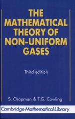 The Mathematical Theory of Non-Uniform Gases
