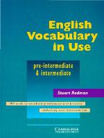 English Vocabulary in Use Pre-Intermediate and Intermediate with Answers