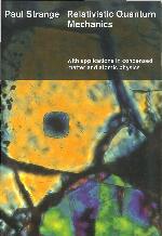 Relativistic Quantum Mechanics