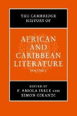 The Cambridge History of African and Caribbean Literature (2 Volumes)