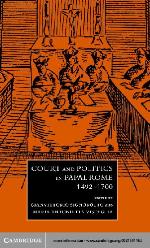 Court and Politics in Papal Rome, 1492-1700