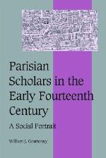 Parisian Scholars in the Early Fourteenth Century