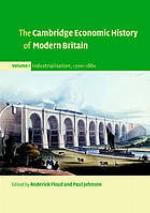 The Cambridge Economic History of Modern Britain, Volume 1