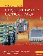 Core Topics in Cardiothoracic Critical Care