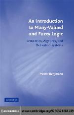 An Introduction to Many-Valued and Fuzzy Logic