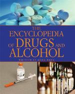 The Encyclopedia of Drugs and Alcohol