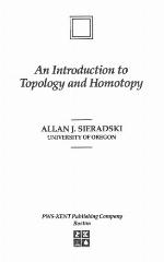 An Introduction to Topology &amp; Homotopy