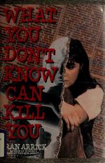 What You Don't Know Can Kill You