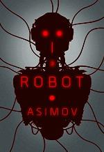 I, Robot