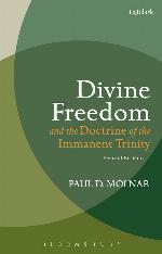 Divine Freedom and the Doctrine of the Immanent Trinity