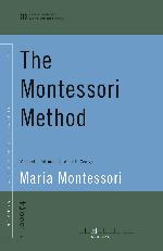 The Montessori Method (World Digital Library Edition)