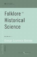 Folklore as an Historical Science