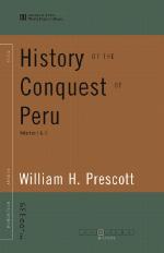 History of the Conquest of Peru (World Digital Library Edition)