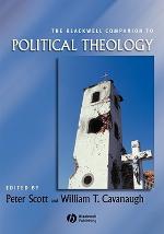 The Blackwell Companion to Political Theology