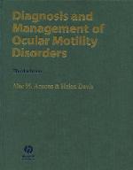Diagnosis and Management of Ocular Motility Disorders