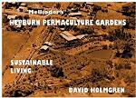 Sustainable Living at Melliodora Hepburn Permaculture Gardens