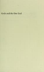 Gods and the One God (Library of Early Christianity 1)