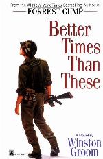 Better Times Than These
