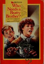 Who Needs a Bratty Brother?