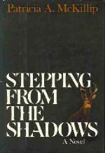 Stepping from the Shadows