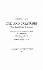 God and Creatures; The Quodlibetal Questions