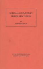 Radically Elementary Probability Theory. (Am-117), Volume 117